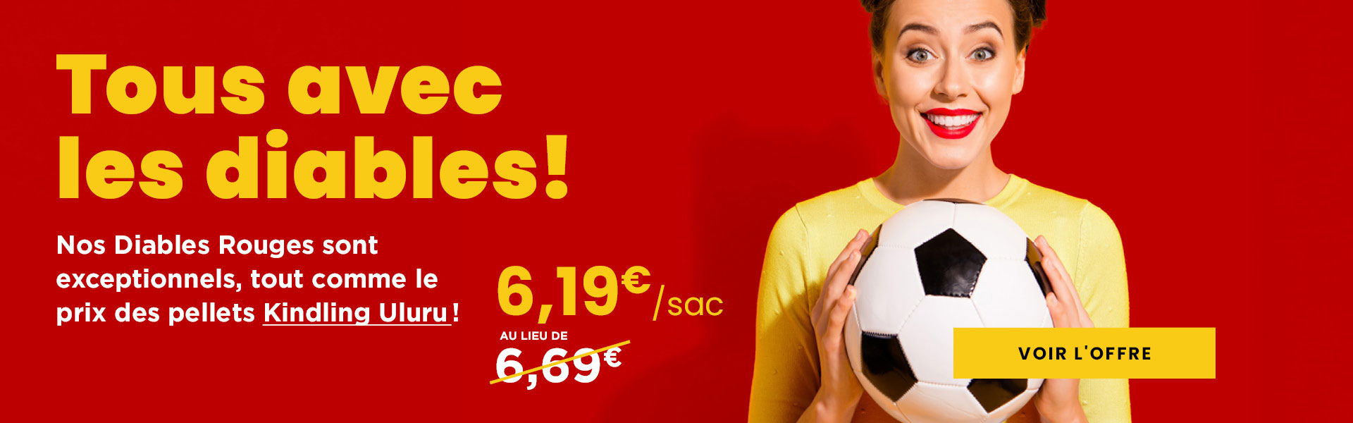 Promo pellets : Tous avec les diables